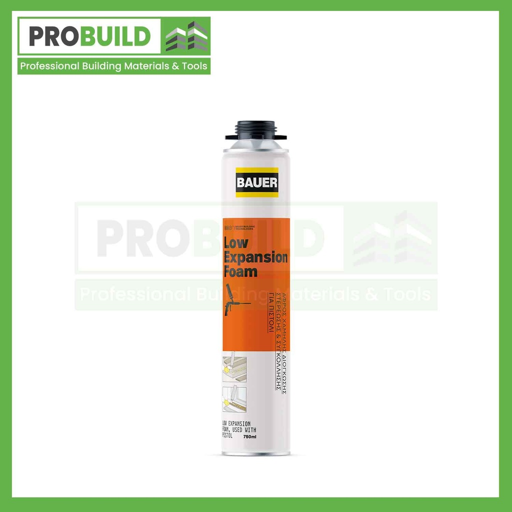 BAUER - PU FOAM LOW EXPANSION- 750ml (PISTOL)